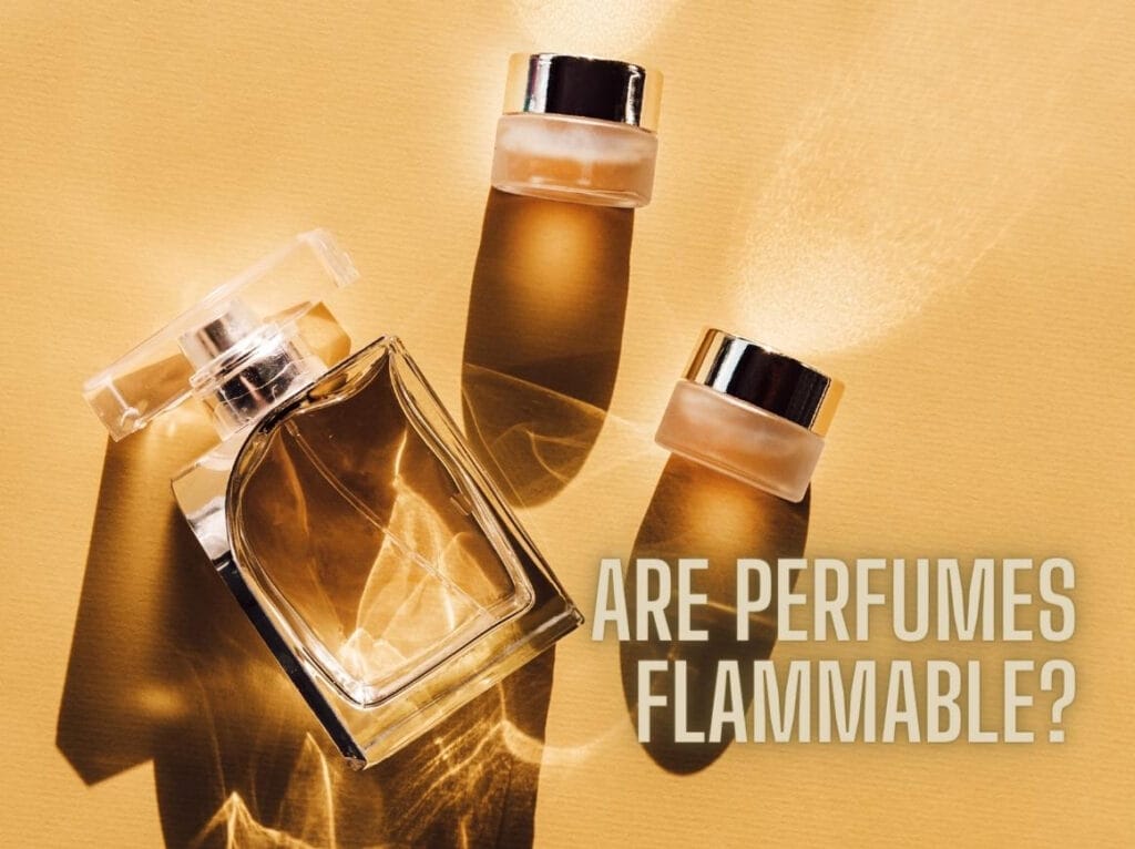 Perfume bottles and containers placed on a surface with a "ARE PERFUMES FLAMMABLE?" text in the frame 